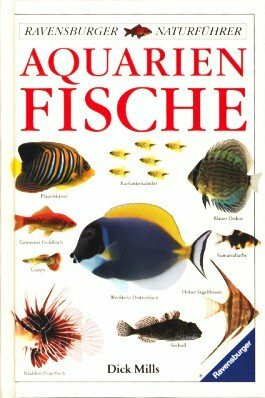 Aquarienfische (Ravensburger Naturführer)