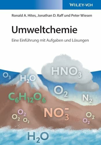 Umweltchemie: Eine Einführung mit Aufgaben und Lösungen