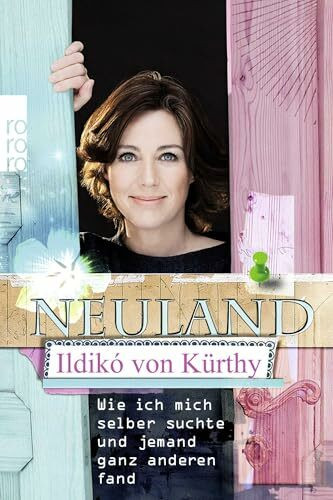 Rowohlt Taschenbuch Neuland, Wie Ich Mich Selber Suchte Und Jemand Ganz Anderen Fand
