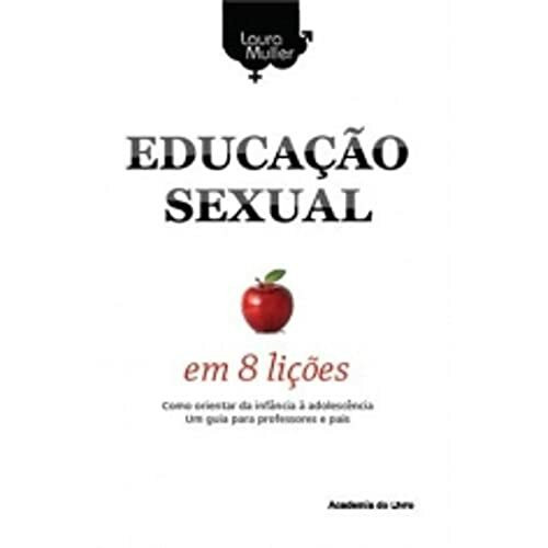 Educacao Sexual Em 8 Licoes (Em Portuguese do Brasil)