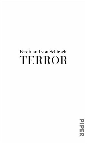 Terror: Ein Theaterstück und eine Rede