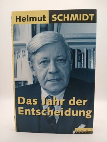 Das Jahr der Entscheidung