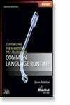 Customizing the Microsoft® .NET Framework Common Language Runtime