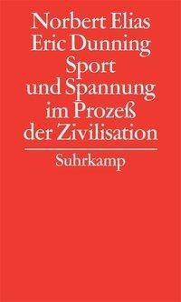 Gesammelte Schriften 07. Sport und Spannung im Prozeß der Zivilisation