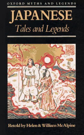 Japanese Tales and Legends (Myths & Legends)