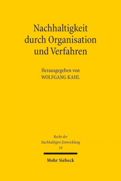 Nachhaltigkeit durch Organisation und Verfahren