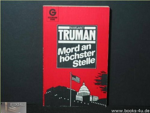 Mord an höchster Stelle (Goldmann Krimi)