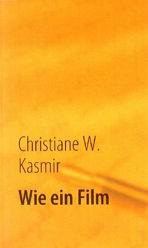Wie ein Film