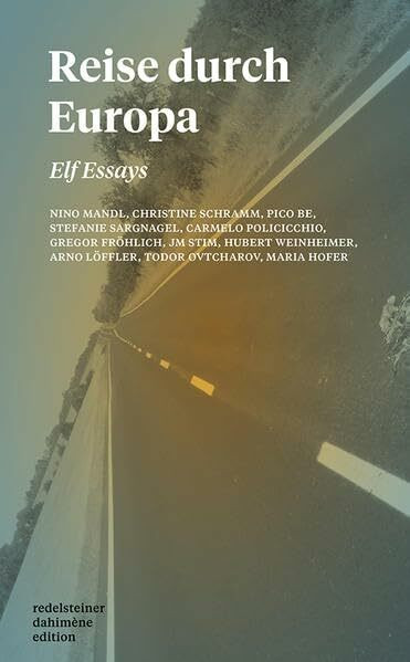Reise durch Europa: Elf Essays