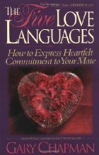 The Five Love Languages [Paperback] by Chapman, Gary
