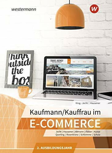 Kaufmann/Kauffrau im E-Commerce: 2. Ausbildungsjahr: Schülerband