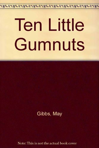 Ten Little Gumnuts