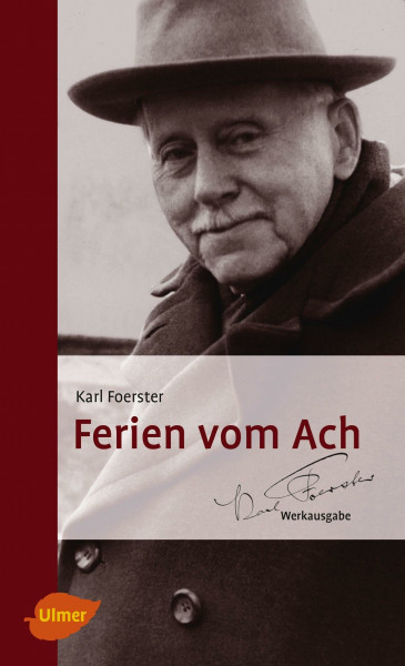 Ferien vom Ach (Foerster Werkausgabe)