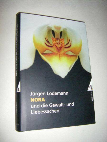 Nora: und die Gewalt- und Liebessachen
