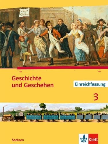 Geschichte und Geschehen. Ausgabe für Sachsen. Schülerbuch 7. Schuljahr