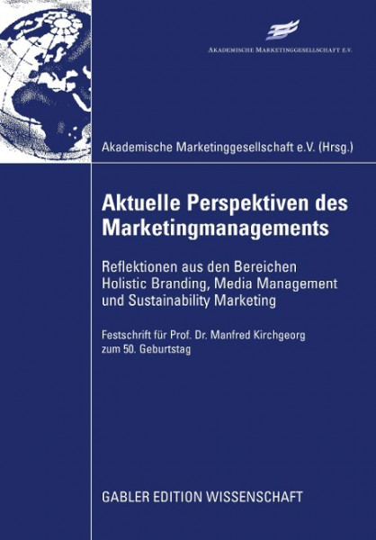 Aktuelle Perspektiven des Marketingmanagements