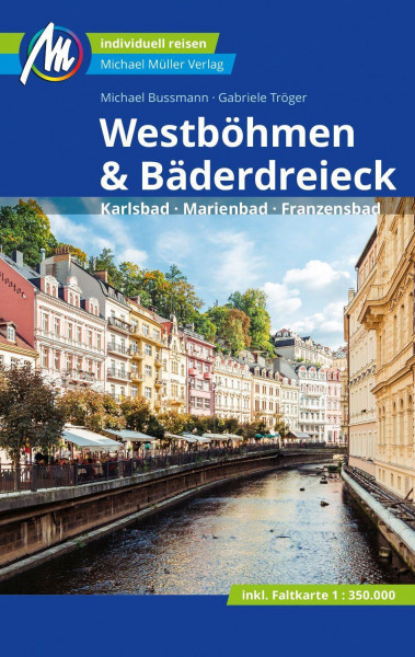 Westböhmen & Bäderdreieck Reiseführer Michael Müller Verlag