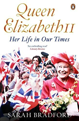 Penguin Queen Elizabeth Ii, Her Life In Our Times
