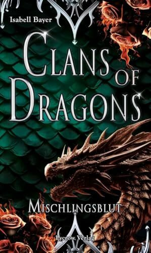 Clans of Dragons: Mischlingsblut