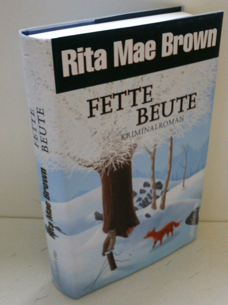 Fette Beute: Kriminalroman