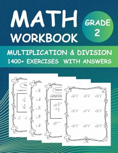 Multiplication and Division Single and Double-Digit Math Workbook for Grade 2 With Answer key: Multiplication and Division 1 and 2-Digit Math Practice ... |2nd Grade Math Workbook with 1000+ Exercises