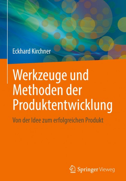 Werkzeuge und Methoden der Produktentwicklung