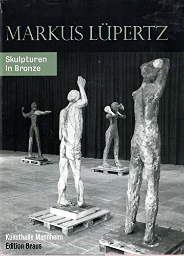 Skulpturen in Bronze: Städtische Kunsthalle Mannheim, 18. Februar - 23. April 1995, Städtische Kunstsammlungen Augsburg, 27. April - 31. Mai 1995, ... Bremen, 30. Juli - 1. Oktober 1995