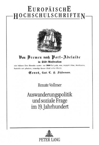 Auswanderungspolitik und soziale Frage im 19. Jahrhundert