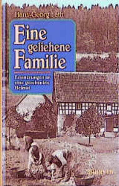 Eine geliehene Familie: Erinnerungen an den Petershainer Hof