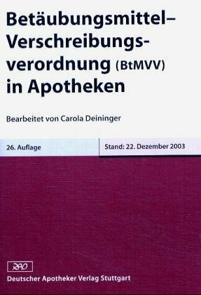 Betäubungsmittel-Verschreibungsverordnung (BtMVV): Abschnitt. Abgabe von Betäubungsmitteln auf ärztliche, zahnärztliche oder tierärztliche ... Behandlung in Apotheken (Paperback Recht)