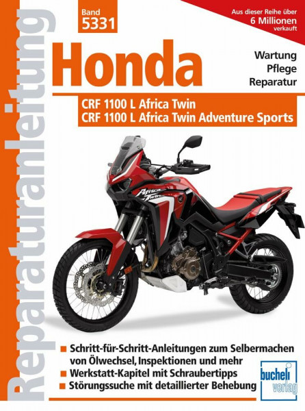 Honda CRF 1100 L Africa Twin + CRF 1100 L Africa Twin Adventure Sports: Modelljahr ab 2020 (Reparaturanleitungen)