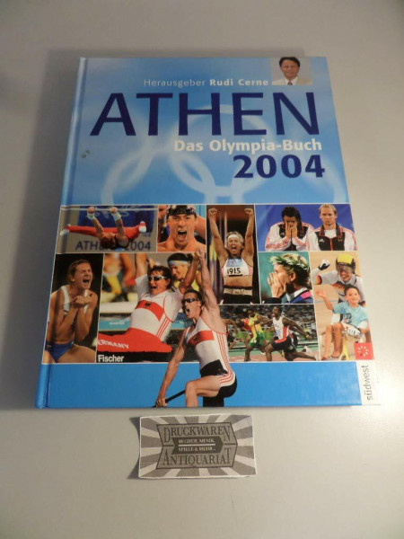 Athen 2004. Das Olympiabuch