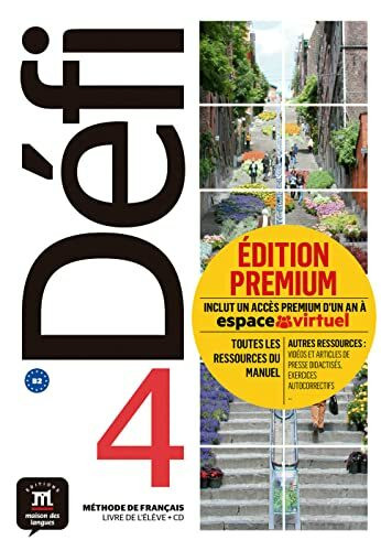 Défi 4 (B2): Livre de l’élève + CD + Premium (accès à la plateforme Espace virtuel)