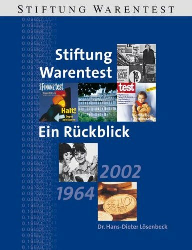Stiftung Warentest: Ein Rückblick: 1964 - 2002