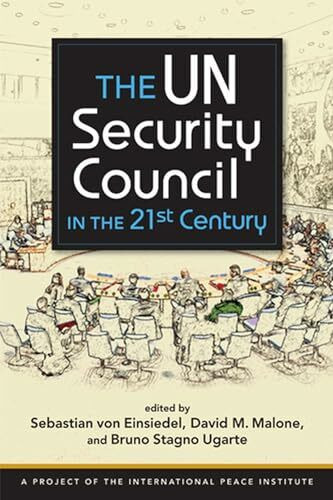 The UN Security Council in the Twenty-First Century