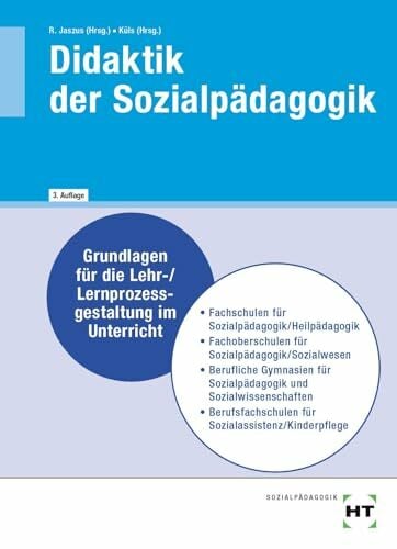 eBook inside: Buch und eBook Didaktik der Sozialpädagogik: Grundlagen für die Lehr-/Lernprozessgestaltung im Unterricht eBook inside: Buch und eBook Didaktik der Sozialpädagogik: Grundlagen für die Lehr-/Lernprozessgestaltung im Unterricht
