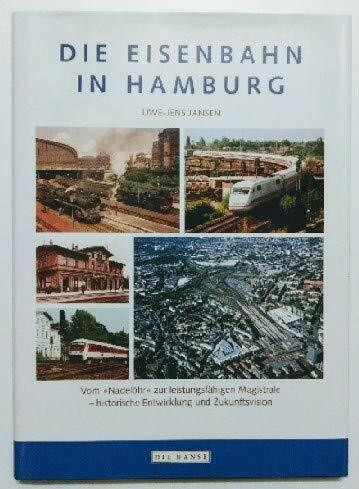 Die Eisenbahn in Hamburg