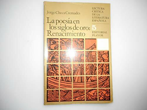 La poesía en los Siglos de Oro : renacimiento