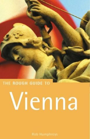 Vienna: The Rough Guide (3rd Edn) (Rough Guide Travel Guides)