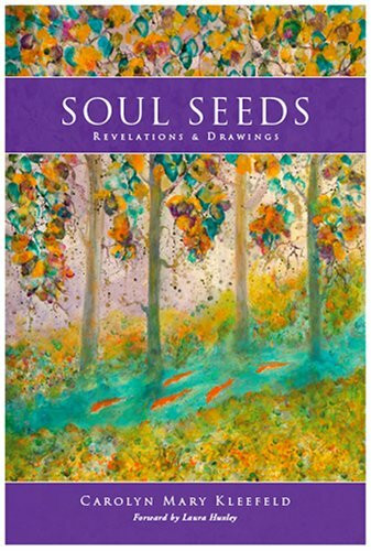 Soul Seeds: Revelations & Drawings