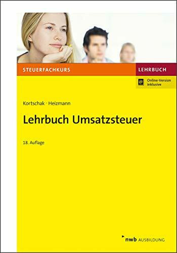 Lehrbuch Umsatzsteuer: Mit Online-Zugang (Steuerfachkurs)