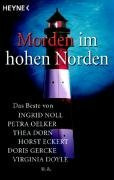 Morden im hohen Norden: Krimis: Eine Anthologie