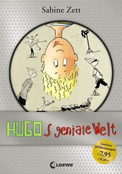 Hugos geniale Welt: Jubiläums-Ausgabe - Lustiges Kinderbuch für Mädchen und Jungen ab 10 Jahre