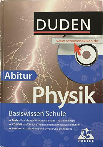 Basiswissen Schule - Physik Abitur: 11. Klasse bis Abitur