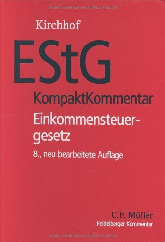 EStG KompaktKommentar Einkommensteuergesetz