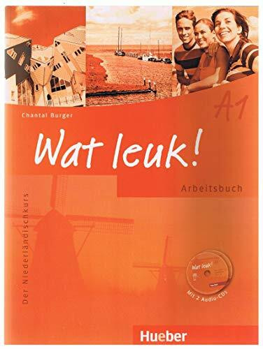 Wat leuk! A1: Der Niederländischkurs / Arbeitsbuch mit 2 Audio-CDs (Wat leuk! aktuell)
