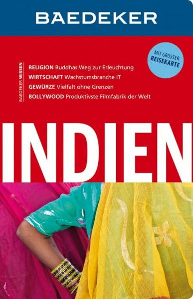 Baedeker Reiseführer Indien: mit GROSSER REISEKARTE