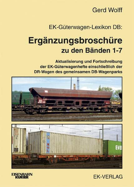 EK-Güterwagen-Lexikon DB, Ergänzungsbroschüre: Ergänzungsbroschüre zu den Bänden 1-7