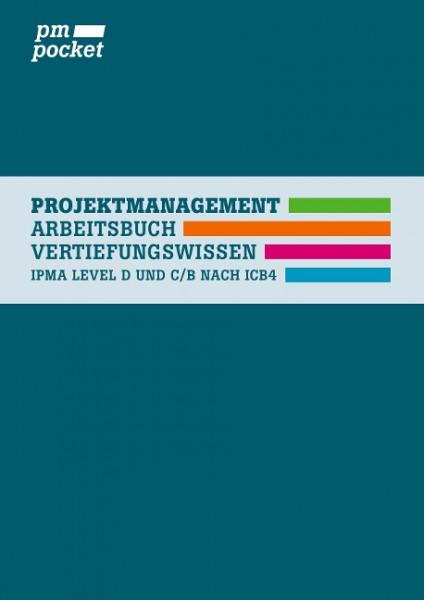 Projektmanagement Vertiefungswissen