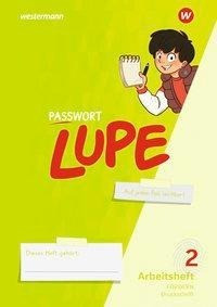 PASSWORT LUPE - Sprachbuch. Arbeitsheft 2 DS: inklusiv - Druckschrift